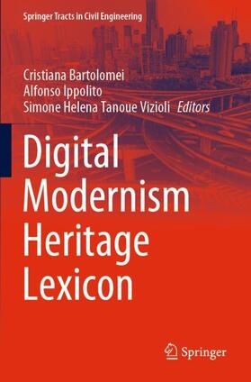 Bartolomei / Vizioli / Ippolito | Digital Modernism Heritage Lexicon | Buch | 978-3-030-76241-4 | sack.de