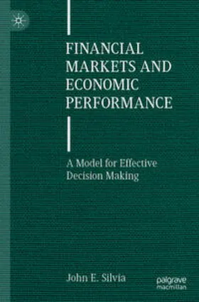 Silvia |  Financial Markets and Economic Performance | Buch |  Sack Fachmedien