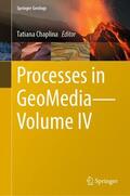 Chaplina |  Processes in GeoMedia¿Volume IV | Buch |  Sack Fachmedien