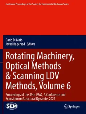 Baqersad / Di Maio |  Rotating Machinery, Optical Methods & Scanning LDV Methods, Volume 6 | Buch |  Sack Fachmedien