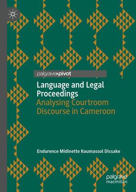 Dissake | Language and Legal Proceedings | Buch | 978-3-030-76348-0 | sack.de