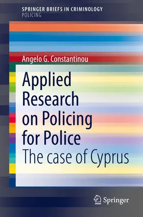 Constantinou | Applied Research on Policing for Police | Buch | 978-3-030-76376-3 | sack.de