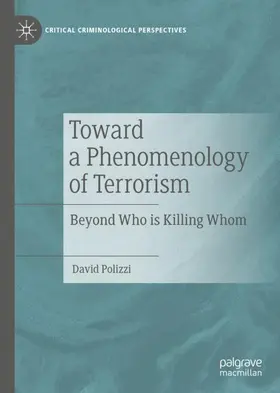 Polizzi |  Toward a Phenomenology of Terrorism | Buch |  Sack Fachmedien