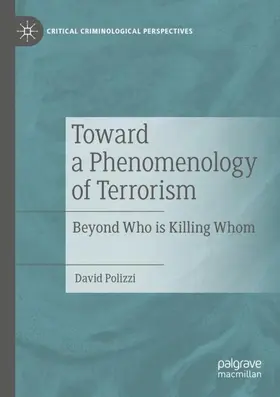 Polizzi |  Toward a Phenomenology of Terrorism | Buch |  Sack Fachmedien