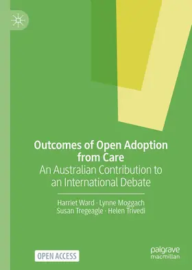 Ward / Moggach / Tregeagle |  Outcomes of Open Adoption from Care | Buch |  Sack Fachmedien