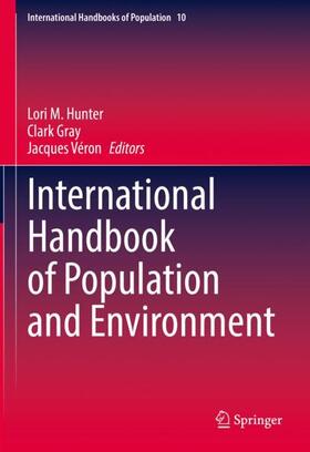 Hunter / Véron / Gray | International Handbook of Population and Environment | Buch | 978-3-030-76432-6 | sack.de