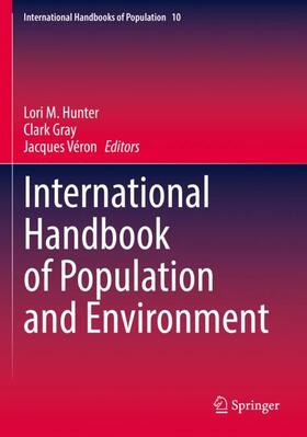 Hunter / Véron / Gray | International Handbook of Population and Environment | Buch | 978-3-030-76435-7 | sack.de