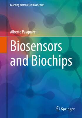 Pasquarelli | Biosensors and Biochips | Buch | 978-3-030-76471-5 | sack.de