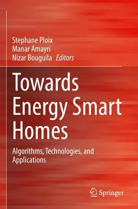Ploix / Amayri / Bouguila |  Towards Energy Smart Homes | Buch |  Sack Fachmedien