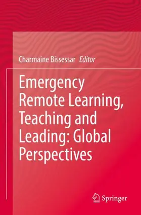 Bissessar |  Emergency Remote Learning, Teaching and Leading: Global Perspectives | Buch |  Sack Fachmedien