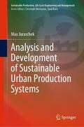 Juraschek |  Analysis and Development of Sustainable Urban Production Systems | Buch |  Sack Fachmedien