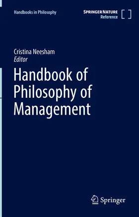 Neesham / Schoeneborn / Reihlen |  Handbook of Philosophy of Management | Buch |  Sack Fachmedien