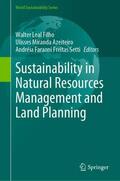 Leal Filho / Setti / Azeiteiro |  Sustainability in Natural Resources Management and Land Planning | Buch |  Sack Fachmedien