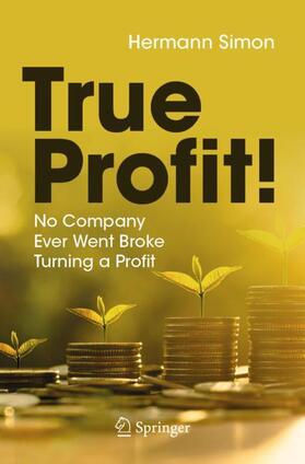 Simon | True Profit! | Buch | 978-3-030-76701-3 | sack.de
