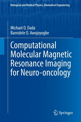 Awojoyogbe | Computational Molecular Magnetic Resonance Imaging for Neuro-oncology | E-Book | www.sack.de