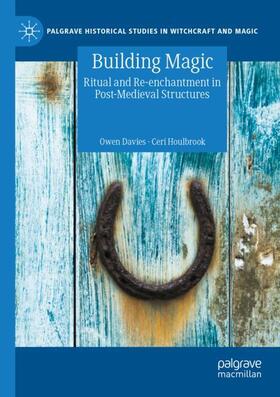 Houlbrook / Davies |  Building Magic | Buch |  Sack Fachmedien