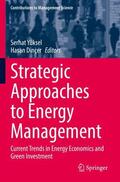Dinçer / Yüksel |  Strategic Approaches to Energy Management | Buch |  Sack Fachmedien