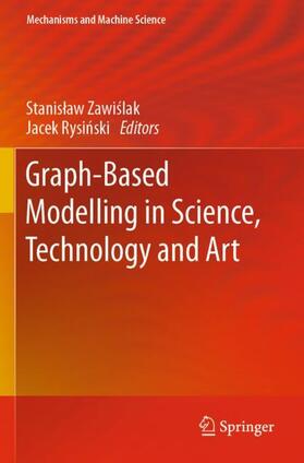 Rysinski / Zawislak / Zawislak |  Graph-Based Modelling in Science, Technology and Art | Buch |  Sack Fachmedien