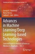 Tsihrintzis / Jain / Virvou |  Advances in Machine Learning/Deep Learning-based Technologies | Buch |  Sack Fachmedien
