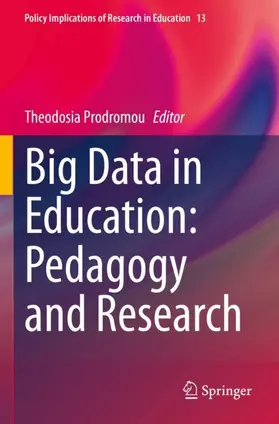 Prodromou |  Big Data in Education: Pedagogy and Research | Buch |  Sack Fachmedien