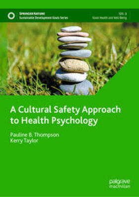 Thompson / Taylor | A Cultural Safety Approach to Health Psychology | E-Book | sack.de