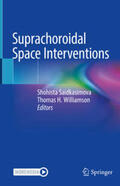 Saidkasimova / Williamson |  Suprachoroidal Space Interventions | eBook | Sack Fachmedien