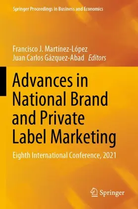 Gázquez-Abad / Martínez-López |  Advances in National Brand and Private Label Marketing | Buch |  Sack Fachmedien