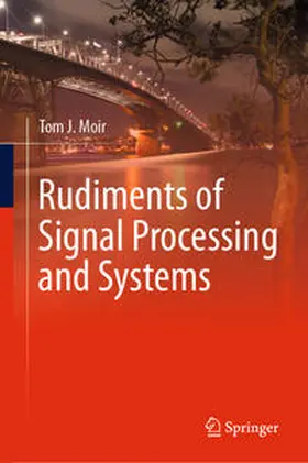 Moir | Rudiments of Signal Processing and Systems | E-Book | www.sack.de