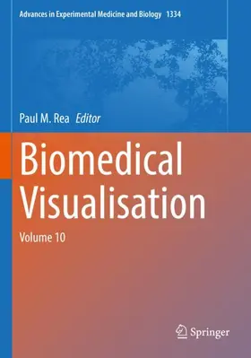 Rea |  Biomedical Visualisation | Buch |  Sack Fachmedien