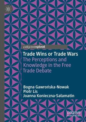 Gawronska-Nowak / Gawronska-Nowak / Konieczna-Salamatin |  Trade Wins or Trade Wars | Buch |  Sack Fachmedien
