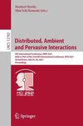 Konomi / Streitz |  Distributed, Ambient and Pervasive Interactions | Buch |  Sack Fachmedien