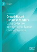 Rajagopal |  Crowd-Based Business Models | Buch |  Sack Fachmedien