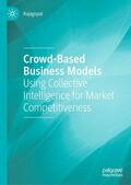 Rajagopal |  Crowd-Based Business Models | eBook | Sack Fachmedien