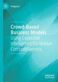 Rajagopal |  Crowd-Based Business Models | Buch |  Sack Fachmedien