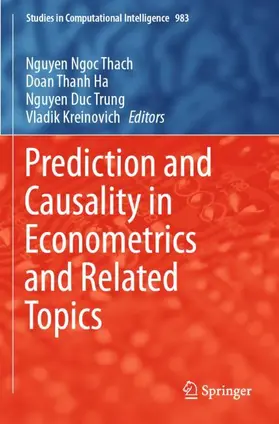 Ngoc Thach / Kreinovich / Ha |  Prediction and Causality in Econometrics and Related Topics | Buch |  Sack Fachmedien