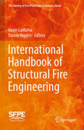 LaMalva / Hopkin |  International Handbook of Structural Fire Engineering | eBook | Sack Fachmedien