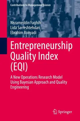 Faghih / Bonyadi / Sarreshtehdari |  Entrepreneurship Quality Index (EQI) | Buch |  Sack Fachmedien