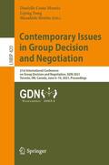 Morais / Fang / Horita |  Contemporary Issues in Group Decision and Negotiation | Buch |  Sack Fachmedien