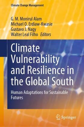 Alam / Leal Filho / Erdiaw-Kwasie | Climate Vulnerability and Resilience in the Global South | Buch | 978-3-030-77258-1 | sack.de