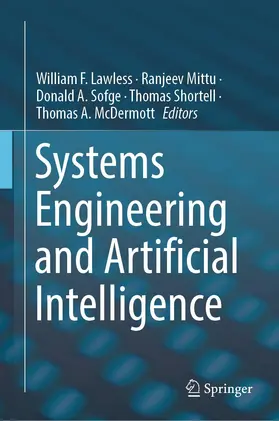 Lawless / Mittu / McDermott |  Systems  Engineering and Artificial Intelligence | Buch |  Sack Fachmedien