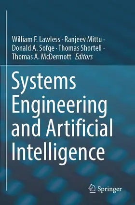 Lawless / Mittu / McDermott |  Systems  Engineering and Artificial Intelligence | Buch |  Sack Fachmedien