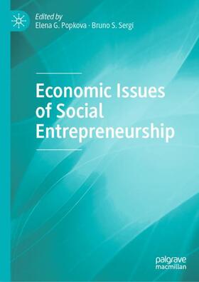 Sergi / Popkova |  Economic Issues of Social Entrepreneurship | Buch |  Sack Fachmedien
