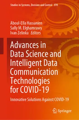 Hassanien / Elghamrawy / Zelinka | Advances in Data Science and Intelligent Data Communication Technologies for COVID-19 | E-Book | sack.de