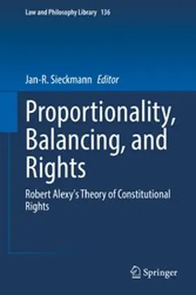 Sieckmann |  Proportionality, Balancing, and Rights | eBook | Sack Fachmedien