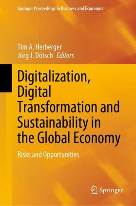 Dötsch / Herberger | Digitalization, Digital Transformation and Sustainability in the Global Economy | Buch | sack.de