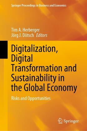 Herberger / Dötsch | Digitalization, Digital Transformation and Sustainability in the Global Economy | E-Book | sack.de