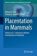 Spencer / Geisert |  Placentation in Mammals | Buch |  Sack Fachmedien