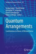 Jaeger / Simon / Zeilinger |  Quantum Arrangements | Buch |  Sack Fachmedien