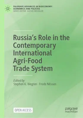 Nilssen / Wegren |  Russia¿s Role in the Contemporary International Agri-Food Trade System | Buch |  Sack Fachmedien