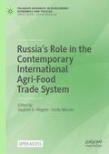 Nilssen / Wegren |  Russia¿s Role in the Contemporary International Agri-Food Trade System | Buch |  Sack Fachmedien